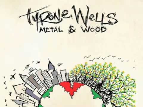 Tyrone Wells - Use Somebody