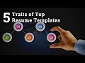 5 Traits of Top Resume Templates