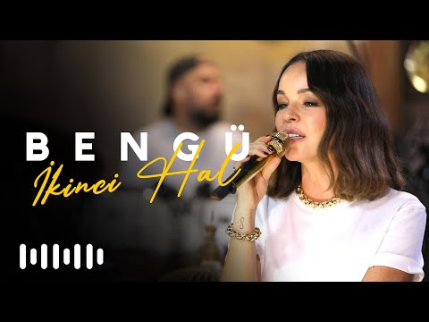 Bengü  - İkinci Hal (Akustik)