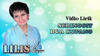Lilis Suryani - Seringgit Dua Kupang (Video Lirik)