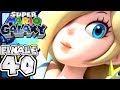 Strains of a New Beginning ~ PART 40 {FINALE!} - Let's Play Super Mario Galaxy