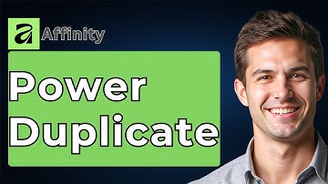 How To Power Duplicate In Affinity 3 [2025 Guide]