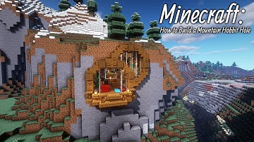 Minecraft: How to Build a Mountain Hobbit Hole