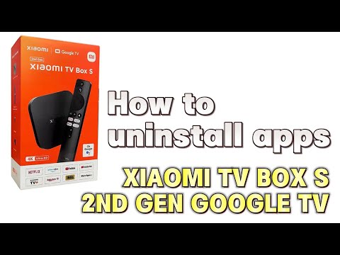 XIAOMI TV BOX S 2ND GEN: How To Uninstall APPs U0026 Extract APK