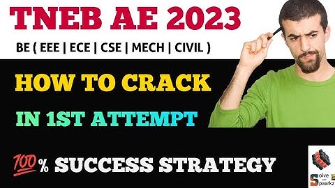 TNEB AE EXAM PREPARATION STRATEGY | TNEB AE EEE /ECE /MECHANICAL /CIVIL /CSE ONLINE COACHING CLASSES