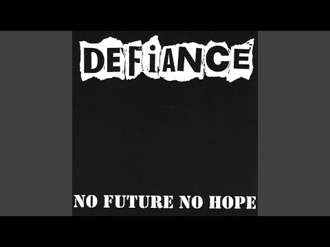 No Future, No Hope