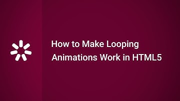 How to Make Looping Animations Work in HTML5