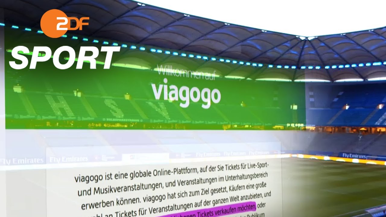 Das umstrittene Geschäftsmodell der Ticketbörsen wie viagogo SPORTreportage - ZDF