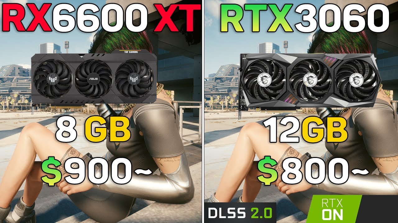 Rx6600 3060. RX 6600 vs 3060. RX 6600 XT vs RTX 3060. RX 6600 vs 6600xt. RX 6600 vs RX 6600 XT.
