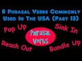 8 Phrasal Verbs Commonly Used In The USA (Part 13)