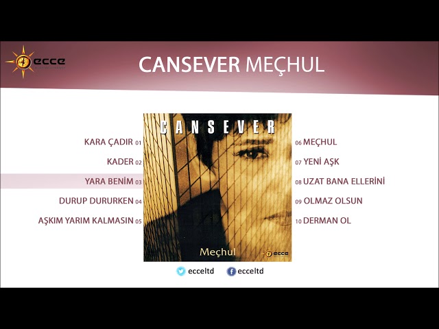Yara Benim (Cansever)