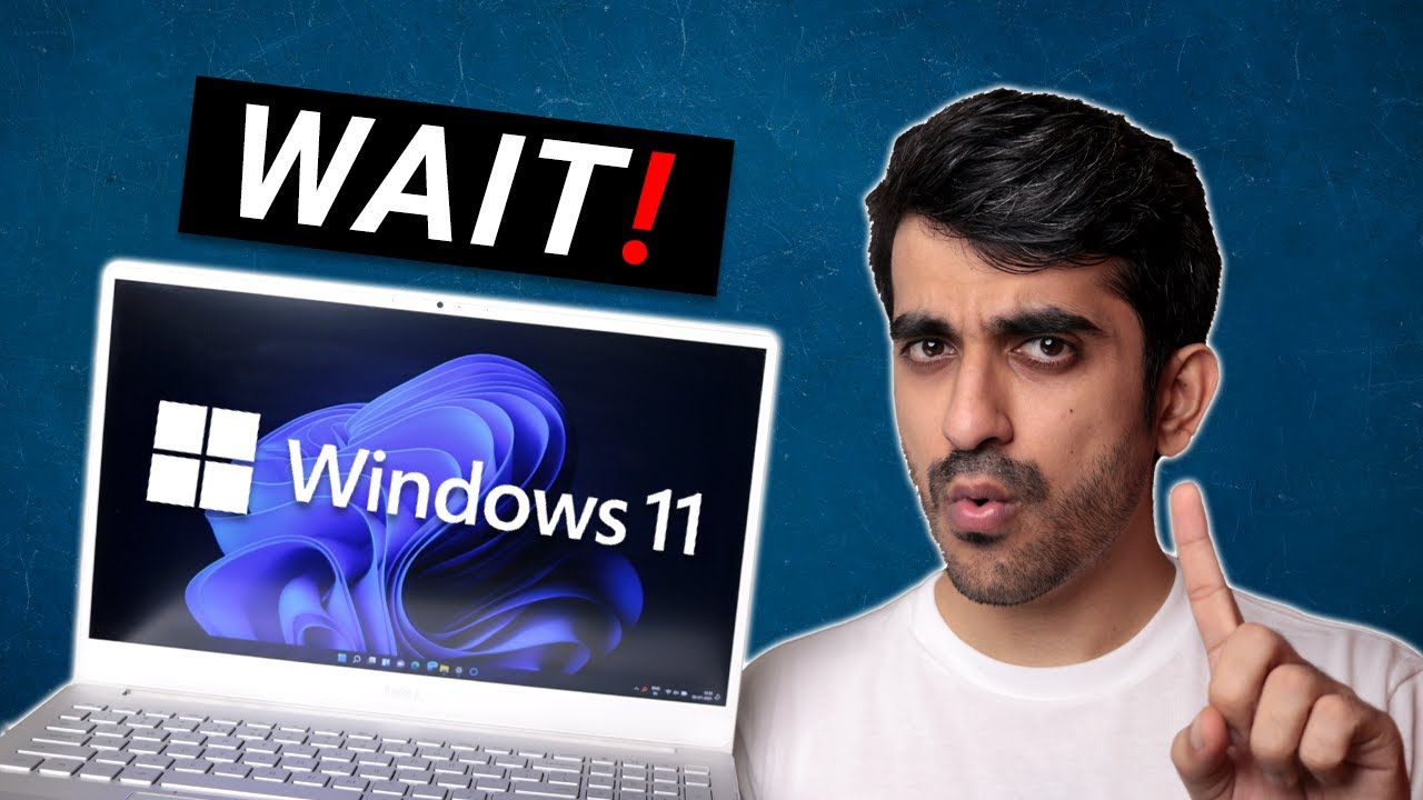 Want to download Windows 11? Don't be so hasty…