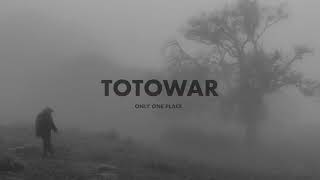Download Lagu TOTOWAR  - ONLY ONE PLACE - MP3 Download Lagu TOTOWAR  - ONLY ONE PLACE - MP3