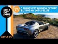 5 Things I Wish I'd Known Before Buying My Lotus Elise