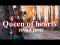 Starla Edney - Queen of hearts (Lyrics)