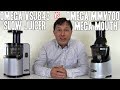 Omega Mega Mouth Slow Juicer MMV700 vs Omega VSJ843 Comparison Review