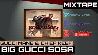 Chief Keef Ft. Gucci Mane - So Much Money