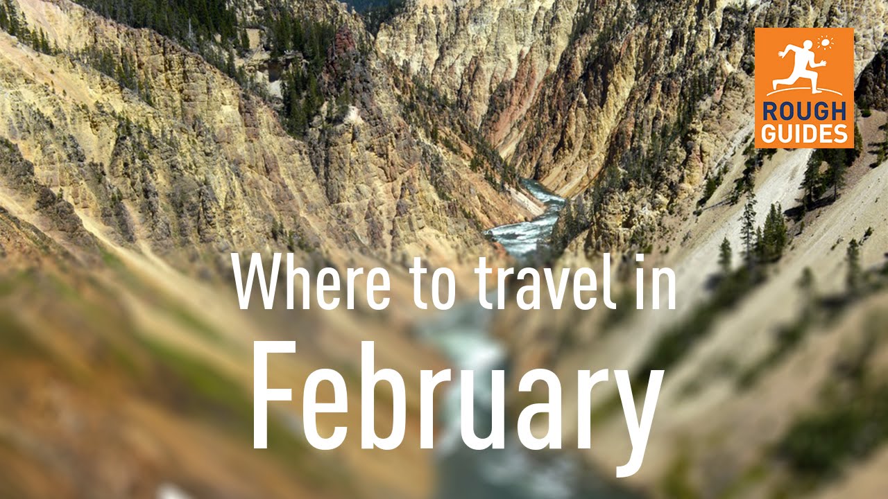 The best places to travel in February - YouTube