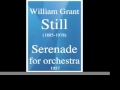 William Grant Still (1895-1978) : Serenade, for orchestra  (1957)