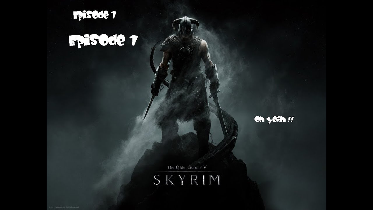 Let's Play Skyrim - Ep 1 - Playthrough - YouTube