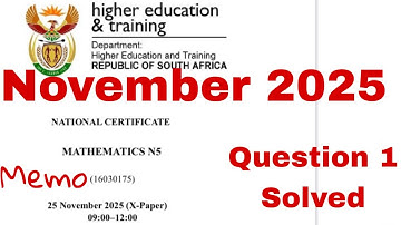 Mathematic N5 November 2025 Question Paper memo | Question 1