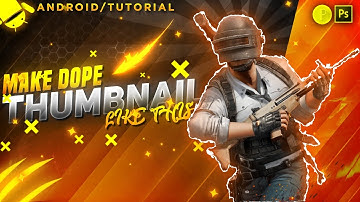 🔥 MAKE DOPE THUMBNAIL LIKE THIS ON ANDROID !!! 🤯
