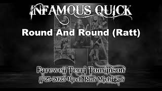 Ratt - Round And Round - Infamous Quick