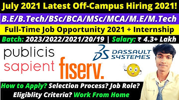 🔴Dassault Systèmes | Fiserv | Publicis Sapient OFF Campus Hiring |Any Graduate|Any Batch | WFH |5LPA