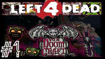 Left 4 Dead 2 | Von Doomcraft Mod | Part 1- CRASH BANDICOOT
