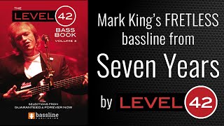 Level 42 - &#39;Seven Years&#39; BASS COVER (as played by Mark King)