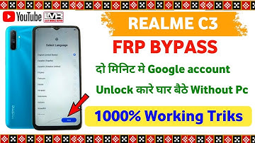 Realme C3 Frp Bypass (RMX-2027) || Realme C3 Google account remove without pc 100%Working tricks 