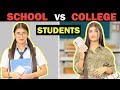 School life vs college life  samreen ali