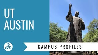 Campus Profile - UT Austin - University of Texas at Austin