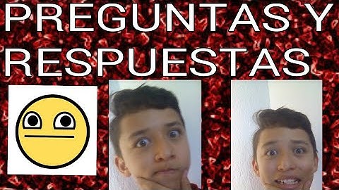 PREGUNTAS Y RESPUESTAS CON MI PRIMO