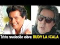 La vida y el triste final de Rudy La Scala