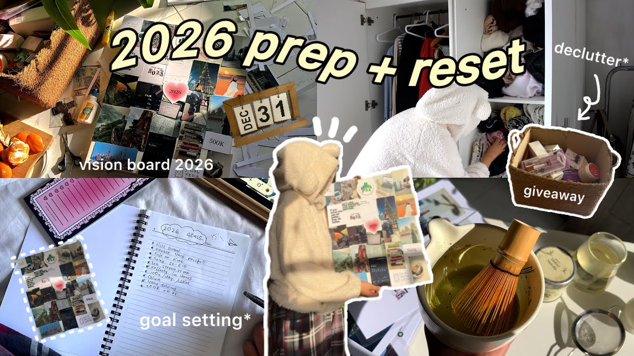 Prep & Reset for 2026 | Vision board, Decluttering & new habits ✨