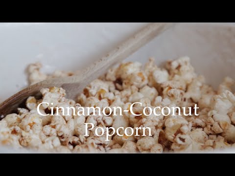 Cinnamon - Coconut Popcorn by Deliciously Ella