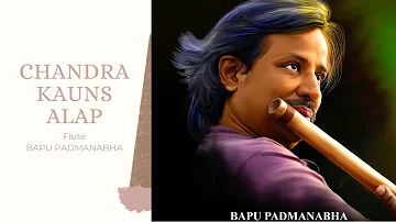 Flute | Bapu Padmanabha | Raga | Chandrakauns | Alap