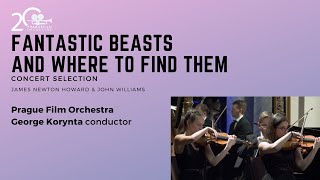 FANTASTIC BEASTS AND WHERE TO FIND THEM · Concert Selection · Prague Film Orchestra