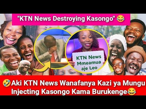 🤣💥Aki Ogopa Wakenya. Kenyans Laughing at Kasongo After KTN News Destroyed Kasongo Jana.Ni Mbaya Aki😂
