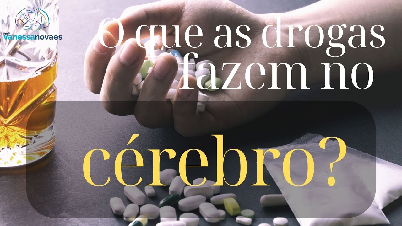 O que as DROGAS fazem no CÉREBRO?