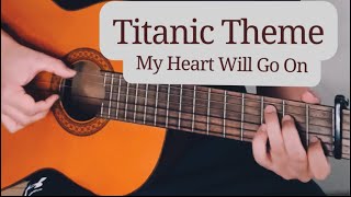 Titanic theme (My Heart Will Go On) | Acoustic Fingerstyle Guitar