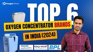 Best 6 Oxygen Concentrator Brands in India (2024)  with Models, Prices & Service Network