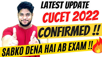 CUCET 2022: Confirmed LATEST UPDATE- Central university common entrance Test|Syllabus Pattern 🔥🔥