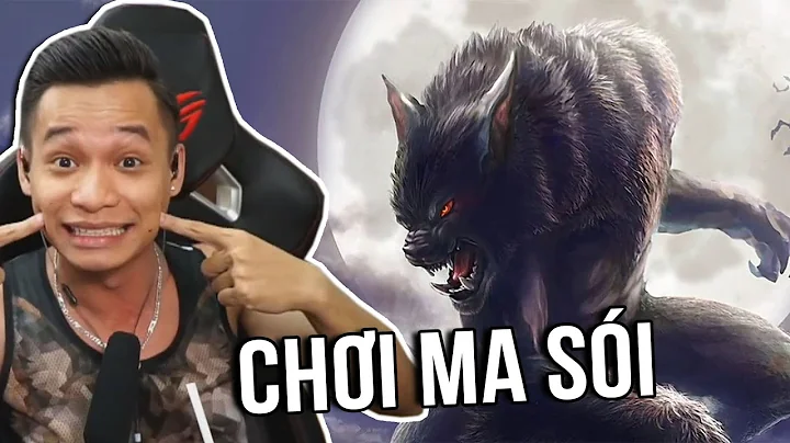 Rủ huynh đệ chơi Ma sói và pha xử lý cồng kềnh của Sói Bé Tí.
