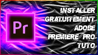 Avoir Adobe Premiere Pro Gratuitement 2020 Tuto Facile Et Rapide