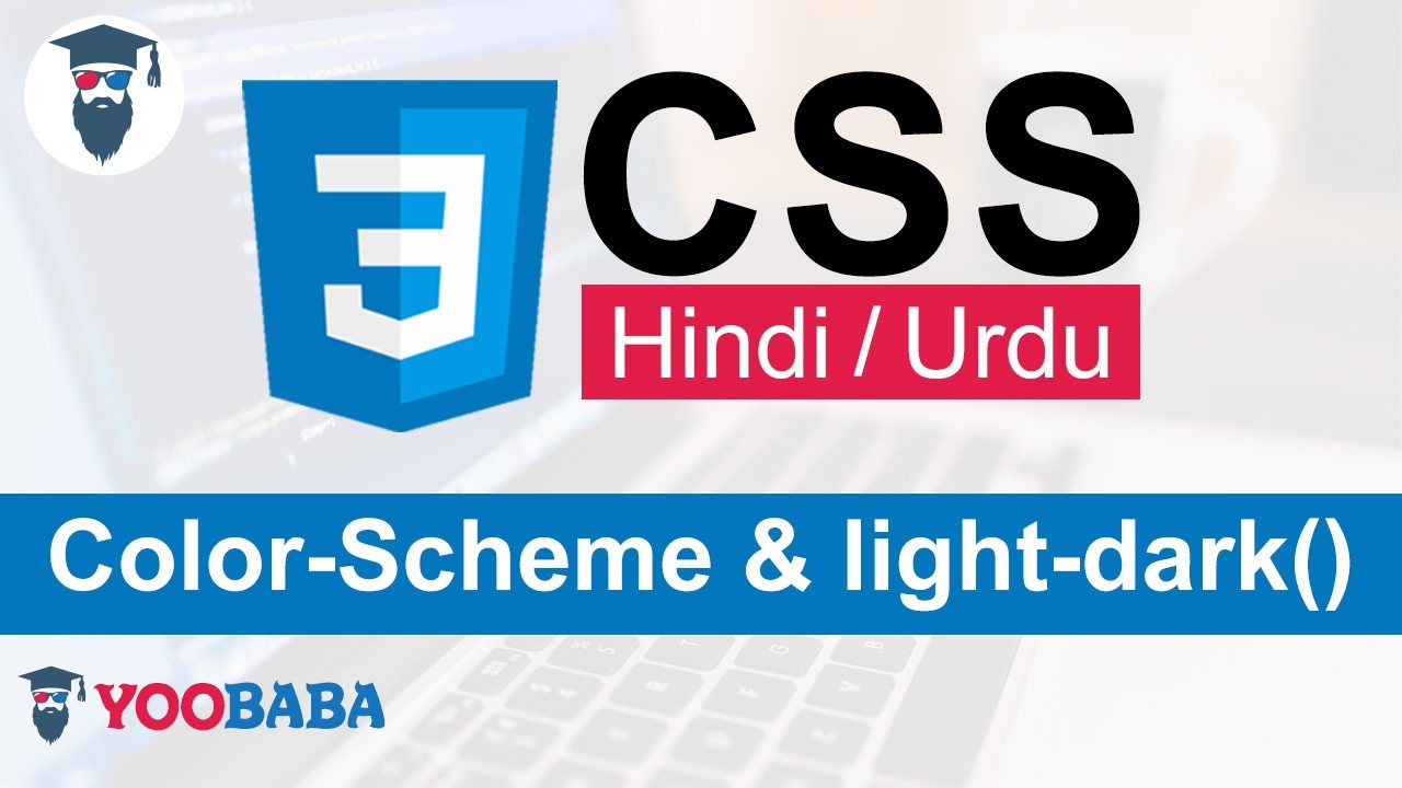 CSS Color-Scheme Tutorial in Hindi / Urdu - YouTube