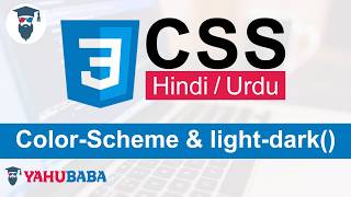 CSS Color-Scheme Tutorial in Hindi / Urdu