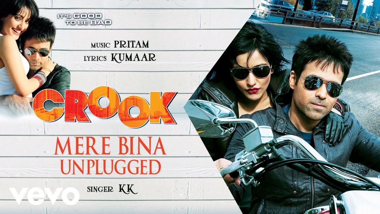 Pritam   Mere Bina Unplugged Best Audio SongCrookEmraan HashmiNeha SharmaKumaar