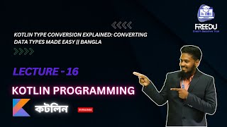 Celebrity Kotlin Type Conversion Explained: Converting Data Types Made Easy || Bangla Net Worth